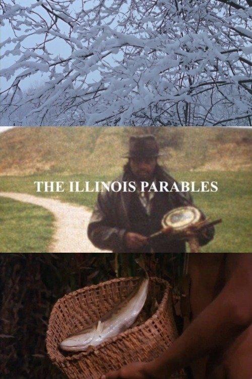 Download The Illinois Parables poster