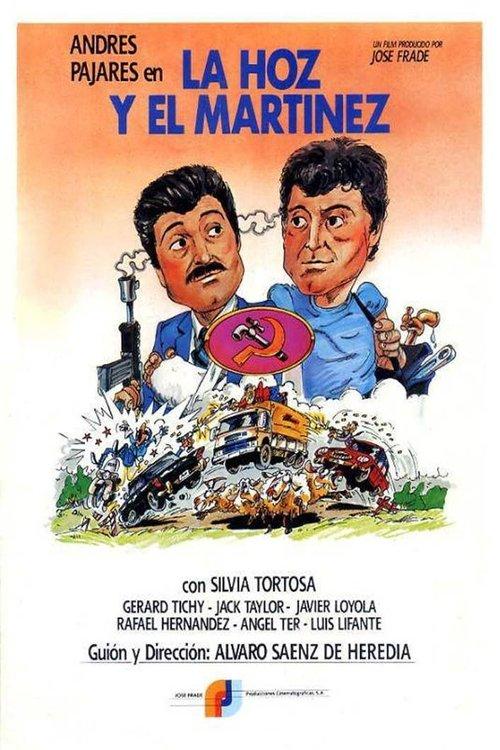 Download La hoz y el Martínez poster