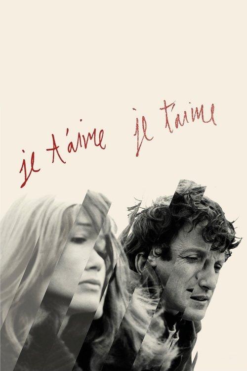 Download Je T'Aime, Je T'Aime poster