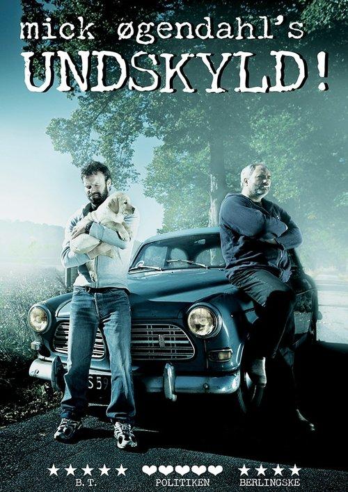 Download Mick Øgendahl: UNDSKYLD! poster