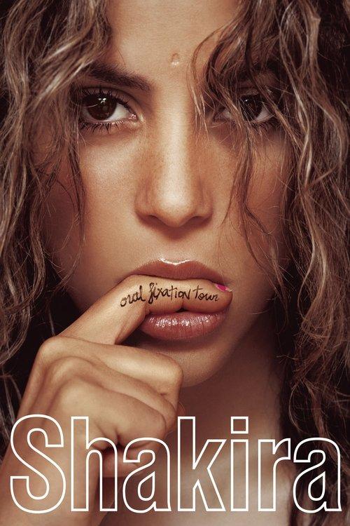 Download Shakira: Oral Fixation Tour poster