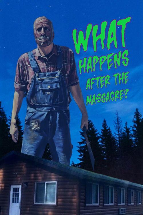 Download What Happens After the Massacre? poster