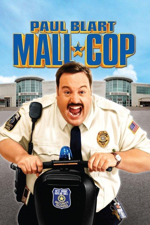 Download Paul Blart: Mall Cop poster