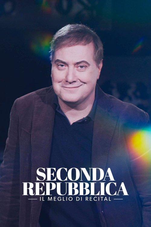 Download Seconda Repubblica - Il Meglio di Recital poster