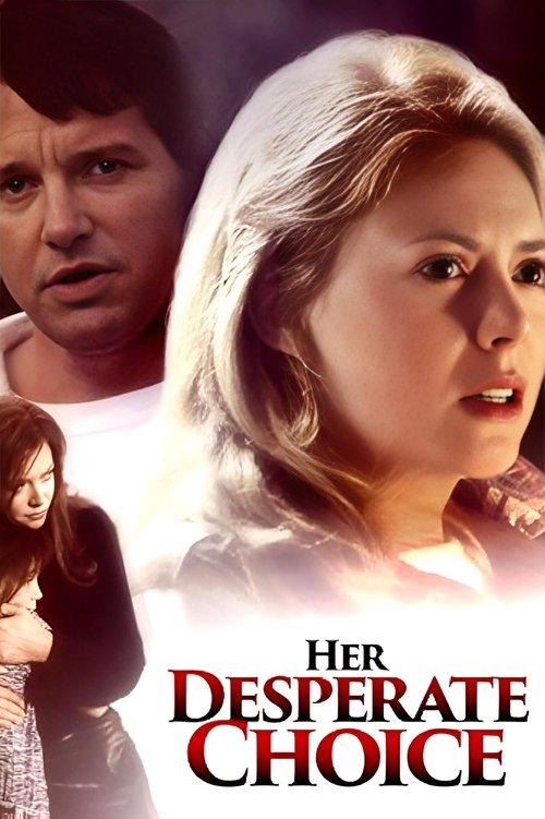 Download Her Desperate Choice poster