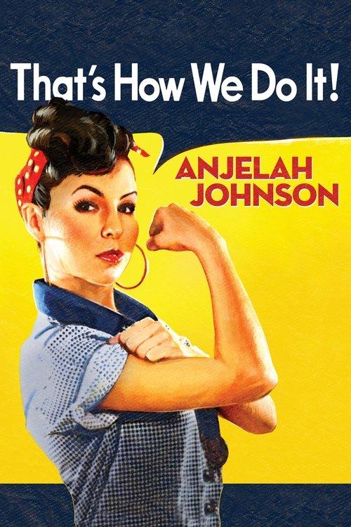 Download Anjelah Johnson: That's How We Do It poster