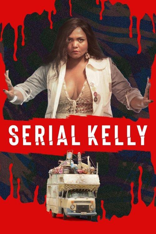 Download Serial Kelly poster