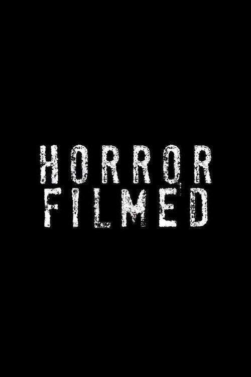 Download Horror Filmed poster