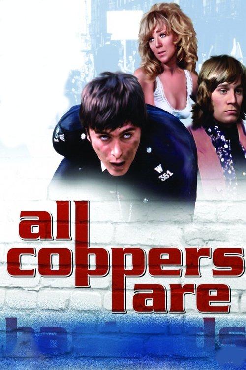 Download All Coppers Are... poster