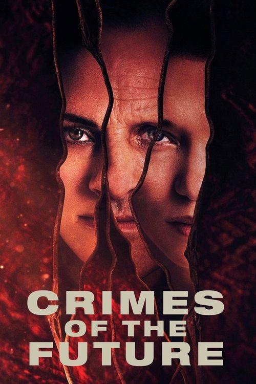 Download Crimes of the Future poster