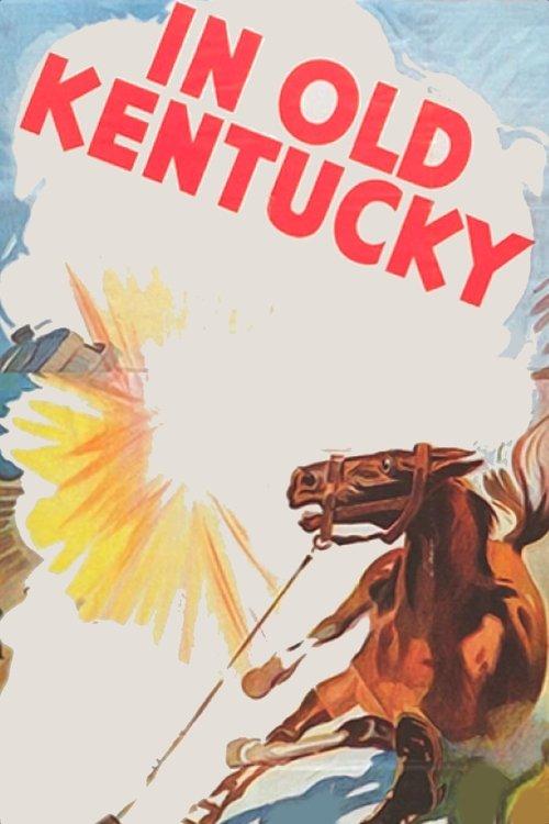 Download In Old Kentucky poster
