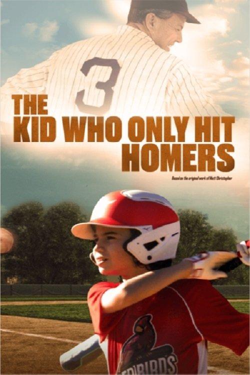Download The Kid Who Only Hit Homers poster
