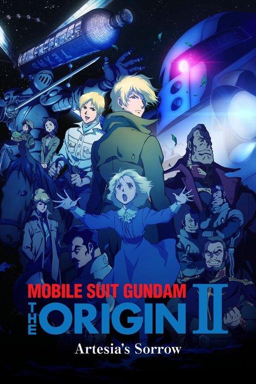 Download Mobile Suit Gundam: The Origin II - Artesia's Sorrow poster