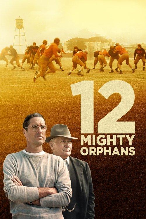 Download 12 Mighty Orphans poster