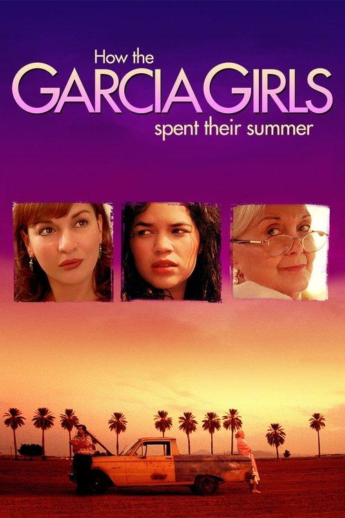 Download How the Garcia Girls Spent Their Summer poster