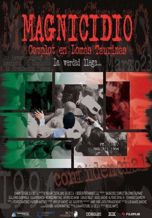 Download Magnicidio: Complot en Lomas Taurinas poster