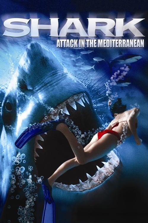 Download Shark Attack in the Mediterranean poster