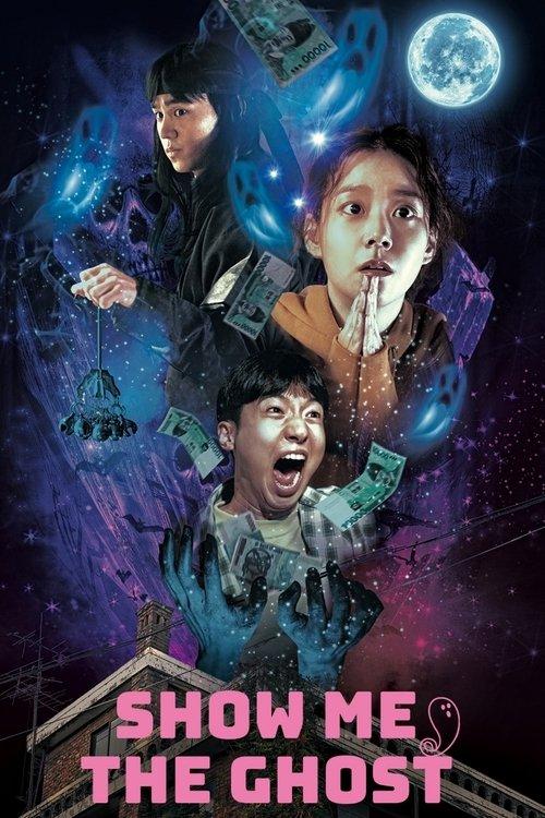 Download Show Me the Ghost poster
