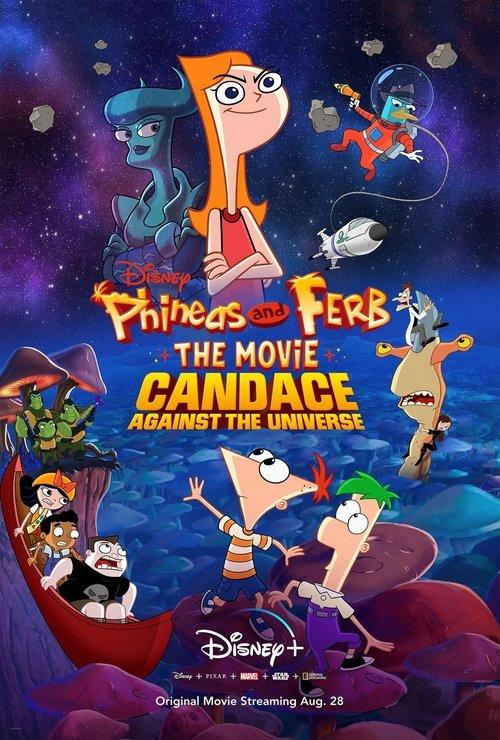 Download Phineas and Ferb the Movie: Candace Against the Universe poster