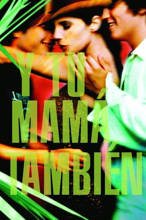 Download Y Tu Mamá También poster