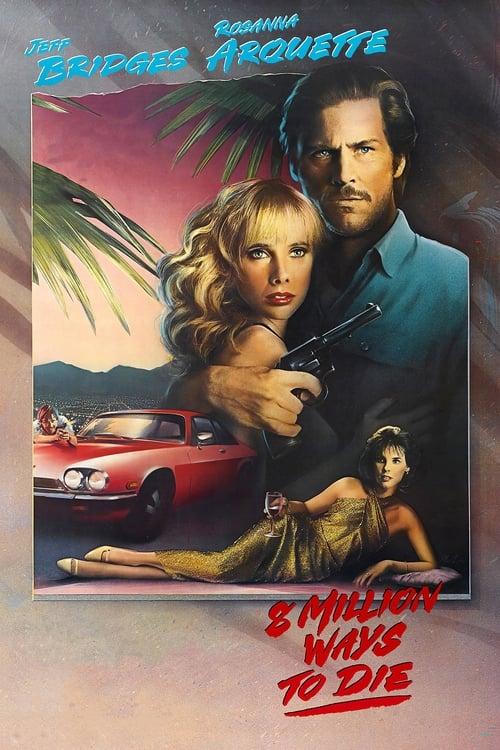 Download 8 Million Ways to Die poster