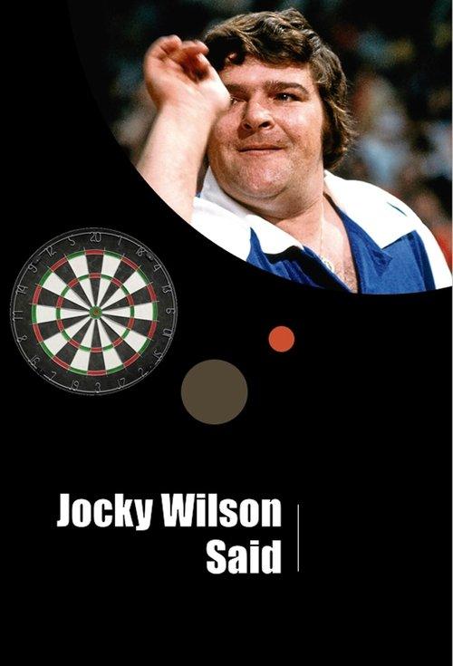 Download Jocky Wilson Said poster
