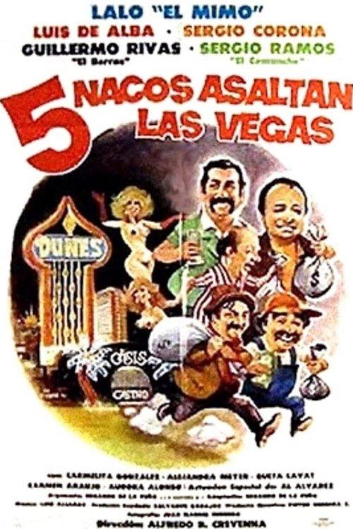 Download Cinco nacos asaltan Las Vegas poster