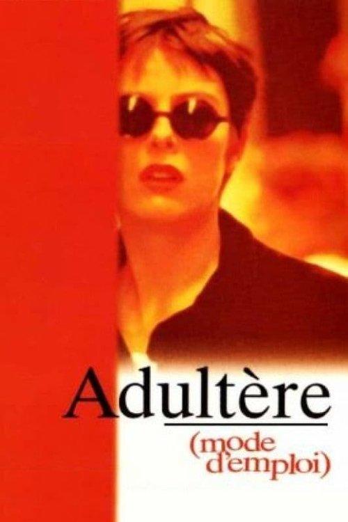 Download Adultery (A User's Guide) poster