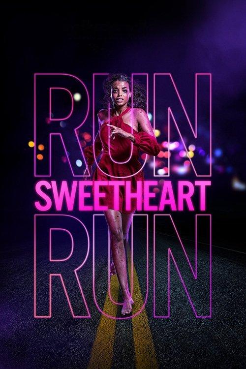 Download Run Sweetheart Run poster