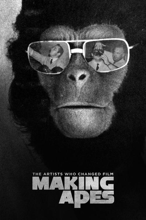 Download Making Apes: The Artists Who Changed Film poster