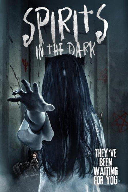 Download Spirits in the Dark poster