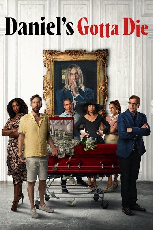 Download Daniel's Gotta Die poster
