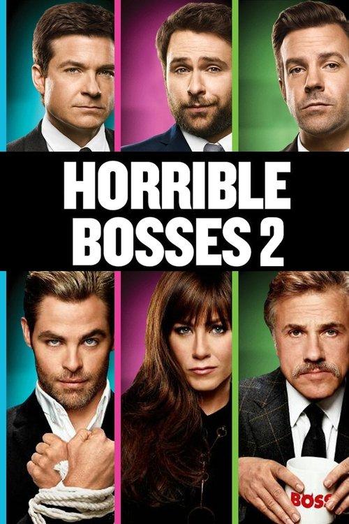 Download Horrible Bosses 2 poster