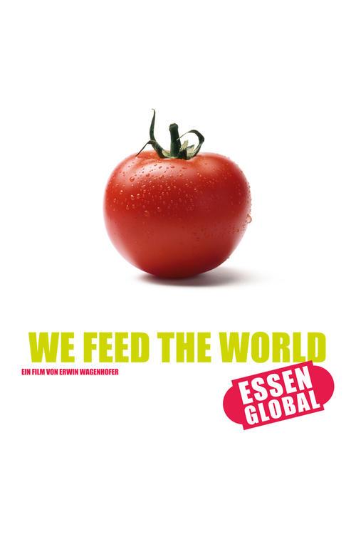 Download We Feed the World poster