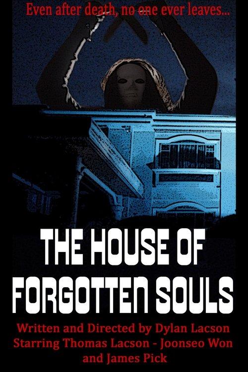 Download The House of Forgotten Souls poster