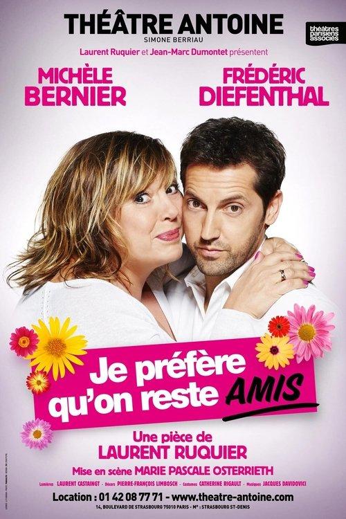 Download Je préfère qu'on reste amis poster