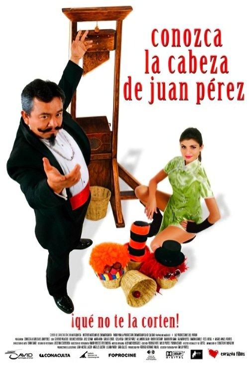 Download Conozca la cabeza de Juan Pérez poster