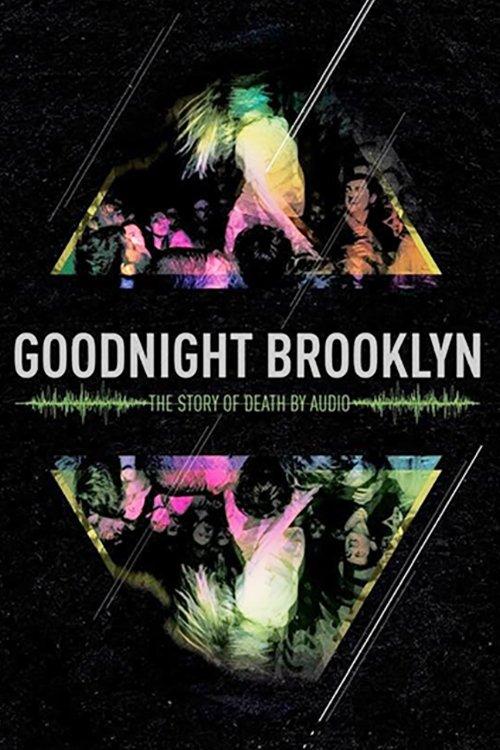 Download Goodnight Brooklyn: The Story of Death By Audio poster