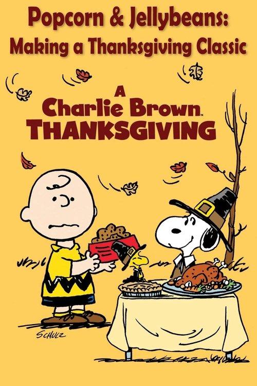 Download Popcorn and Jellybeans: Making a Thanksgiving Classic poster