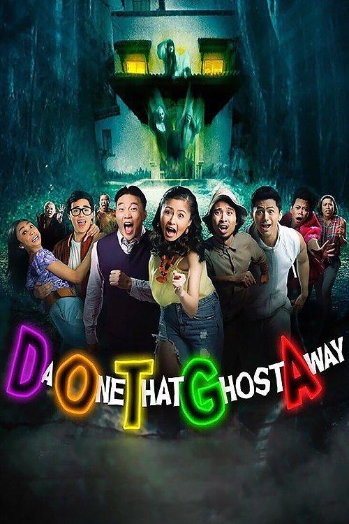 Download DOTGA: Da One That Ghost Away poster