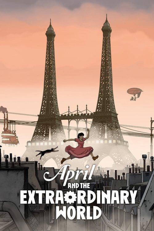 Download April and the Extraordinary World poster