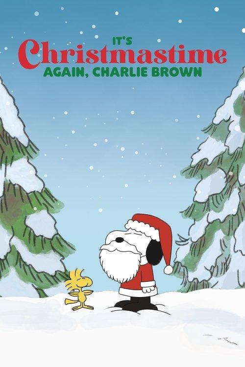 Download It's Christmastime Again, Charlie Brown poster