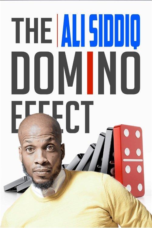 Download Ali Siddiq: The Domino Effect poster