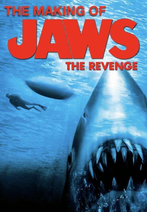 Download The Making of Jaws The Revenge poster