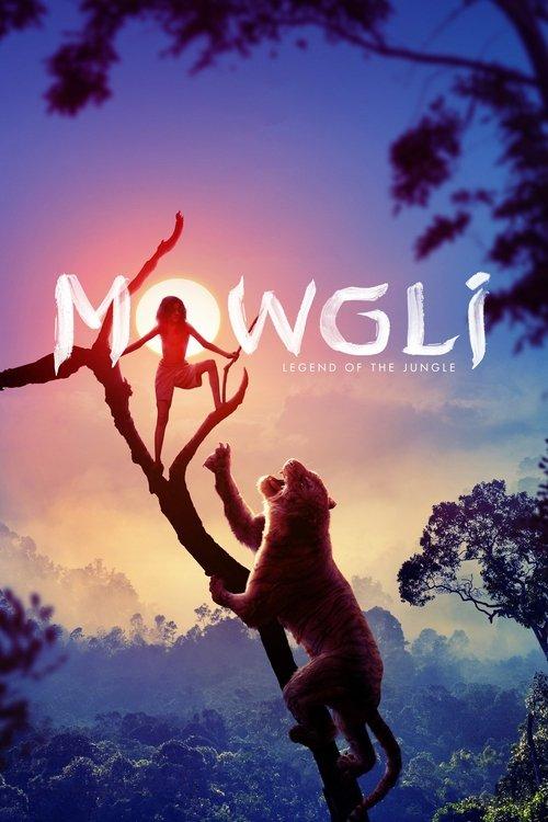 Download Mowgli: Legend of the Jungle poster