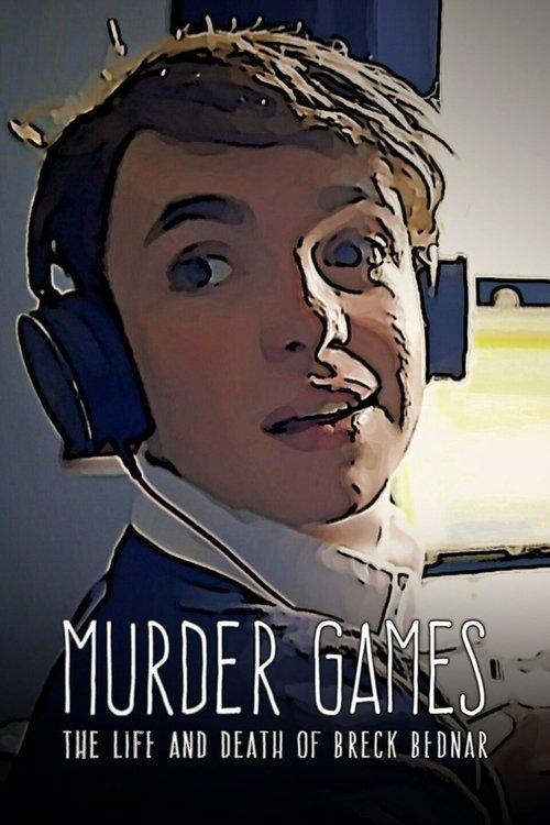 Download Murder Games: The Life and Death of Breck Bednar poster