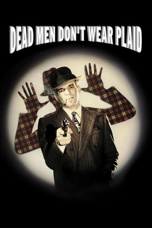 Download Dead Men Don't Wear Plaid poster