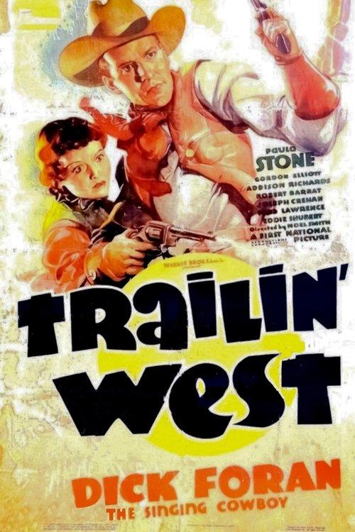 Download Trailin' West poster