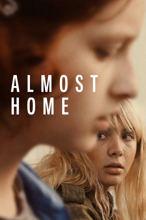 Download Almost Home poster