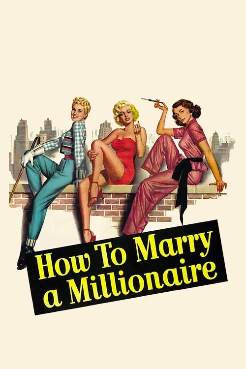 Download How to Marry a Millionaire poster